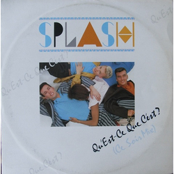 Splash (15) Qu'est-Ce Que C'est? (Ce Soir Mix) Vinyl 12" USED