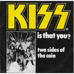 Kiss Is That You? Vinyl 7" USED