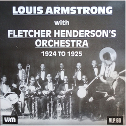 Louis Armstrong / Fletcher Henderson And His Orchestra 1924 To 1925 Vinyl LP USED