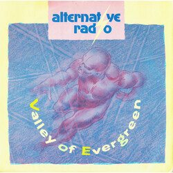 Alternative Radio Valley Of Evergreen USED VINYL 12INCH 45 RPM SINGLE