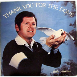 Mike Adkins Thank You For The Dove Vinyl LP USED