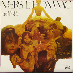 Les Bardanes / Gilles Jérome / Jacqueline Coivous / Michel Roques Vers L'Homme - Gospel Night N°4 Vinyl LP USED