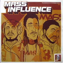 Mass Influence The Science / A Yo! Atlanta Ya On Vinyl 12" USED