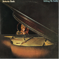 Roberta Flack Killing Me Softly Vinyl LP USED