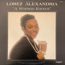 Lorez Alexandria A Woman Knows Vinyl LP USED