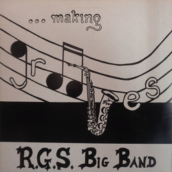 The Royal Grammar School High Wycombe Big Band Making Grooves Vinyl LP USED