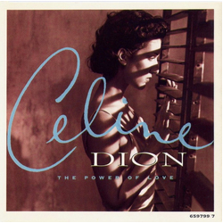 Céline Dion The Power Of Love Vinyl 7" USED