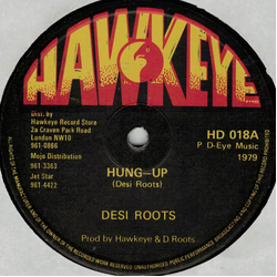 Desi Roots Hung-Up / Up Town Rebel Vinyl 12" USED