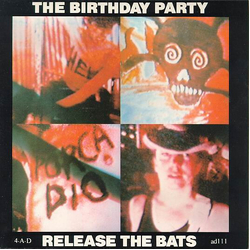 The Birthday Party Release The Bats Vinyl 7" USED
