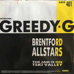 T-Ski Valley / Brentford All Stars The Jam Is On / Greedy G Vinyl 12" USED