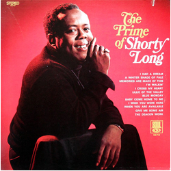 Shorty Long (2) The Prime Of Shorty Long Vinyl LP USED