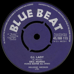 Eric "Monty" Morris / Prince Buster's All Stars G.I. Lady / Going To The River Vinyl 7" USED