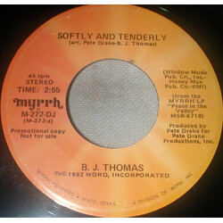 B.J. Thomas Softly And Tenderly USED VINYL 7INCH 45 RPM PROMO