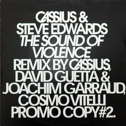 Cassius / Steve Edwards The Sound Of Violence Vinyl 12" USED