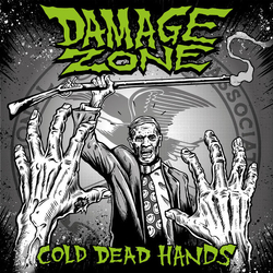 Damage Zone Cold Dead Hands Vinyl 7" USED