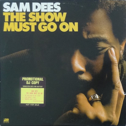 Sam Dees The Show Must Go On Vinyl LP USED