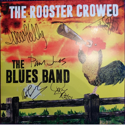 The Blues Band The Rooster Crowed Vinyl LP USED