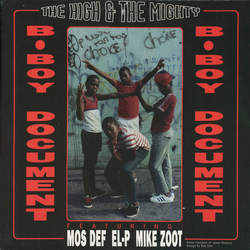 The High & Mighty / Mos Def / EL-P / Mike Zoot B-Boy Document / Mind, Soul & Body Vinyl 12" USED