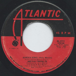 Aretha Franklin Border Song (Holy Moses) / You And Me Vinyl 7" USED
