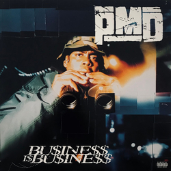 PMD Bu$ine$$ I$ Bu$ine$$ Vinyl LP USED