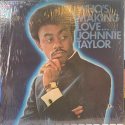 Johnnie Taylor Who's Making Love Vinyl LP USED