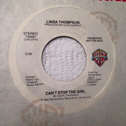 Linda Thompson Can't Stop The Girl USED VINYL 7INCH 45 RPM PROMO STEREO