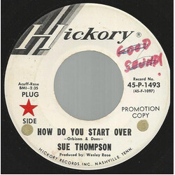 Sue Thompson How Do You Start Over USED VINYL 7INCH 45 RPM PROMO