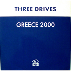 Three Drives Greece 2000 Vinyl 12" USED