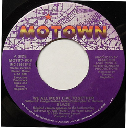Blaze We All Must Live Together Vinyl 7" USED