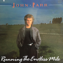 John Parr Running The Endless Mile Vinyl LP USED