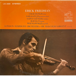Erick Friedman / London Symphony Orchestra / Sir Malcolm Sargent Chausson • Sarasate • Saint-Saëns • Wieniawski • Ravel Vinyl LP USED