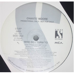 Chanté Moore Who Do I Turn To Vinyl 12" USED