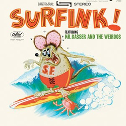 Mr. Gasser & The Weirdos Surfink Vinyl LP USED