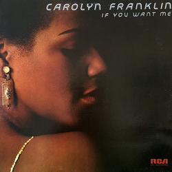 Carolyn Franklin If You Want Me Vinyl LP USED