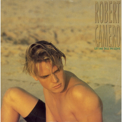 Robert Camero Let Me Fall In Love Vinyl 12" USED