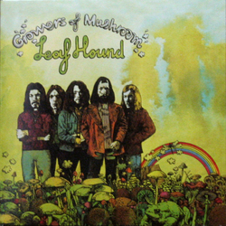 Leaf Hound Growers Of Mushroom Vinyl LP USED