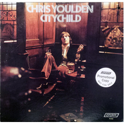 Chris Youlden Citychild Vinyl LP USED