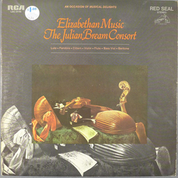 The Julian Bream Consort An Occasion Of Musical Delights, Elizabethan Music, Lute, Pandora, Cittern, Violin, Flute, Bass Viol, Baritone Vinyl LP USED