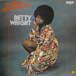 Betty Wright Danger High Voltage Vinyl LP USED