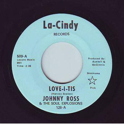 Johnny Ross (2) / The Soul Explosions Love-I-Tis Vinyl 7" USED