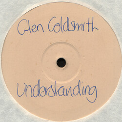 Glen Goldsmith Understanding VINYL 12" USED