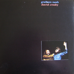 Crosby & Nash Graham Nash / David Crosby Vinyl LP USED