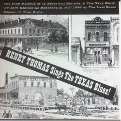 Henry Thomas Sings The Texas Blues 1927-28 Vinyl LP USED