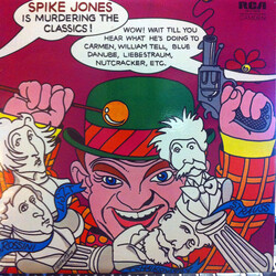 Spike Jones And His City Slickers Spike Jones Is Murdering The Classics Vinyl LP USED