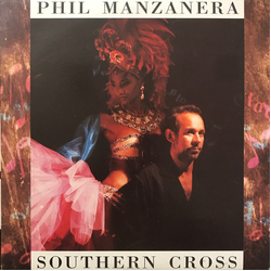 Phil Manzanera Southern Cross Vinyl LP USED