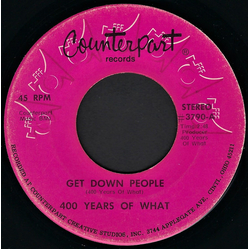 400 Years Of What Get Down People / Do What You Like Vinyl 7" USED