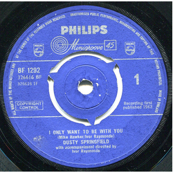 Dusty Springfield I Only Want To Be With You Vinyl 7" USED