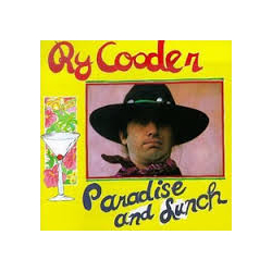 Ry Cooder Paradise And Lunch Vinyl LP USED