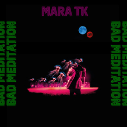 Mara TK Bad Meditation Vinyl LP USED