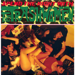 The Trashwomen Spend The Night With... Vinyl LP USED